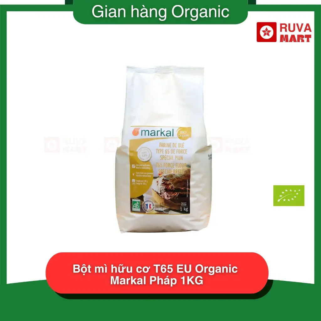 Bột mì hữu cơ T65 EU Organic Markal Pháp 1KG - 1762