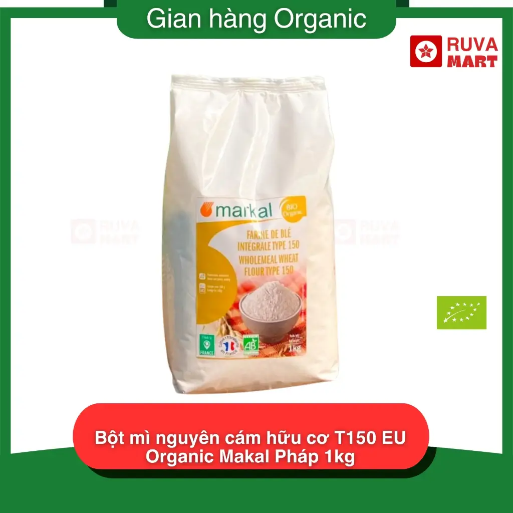 Bột mì nguyên cám hữu cơ T150 EU Organic Makal Pháp 1kg - 1763
